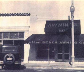 Miami Awning History - Since 1929